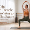 Fall 2026 Color Trends: What to Wear to Yoga This Season
