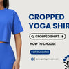 How to Choose a Cropped Yoga Shirt for Running