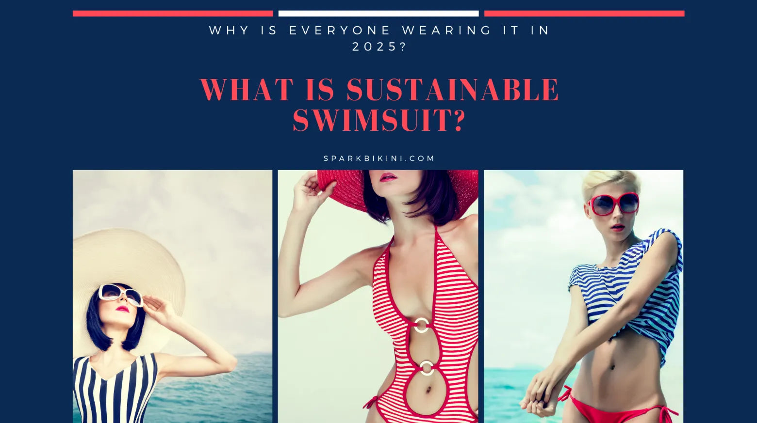 What is Sustainable Swimsuit? Why Is Everyone Wearing It in 2025?