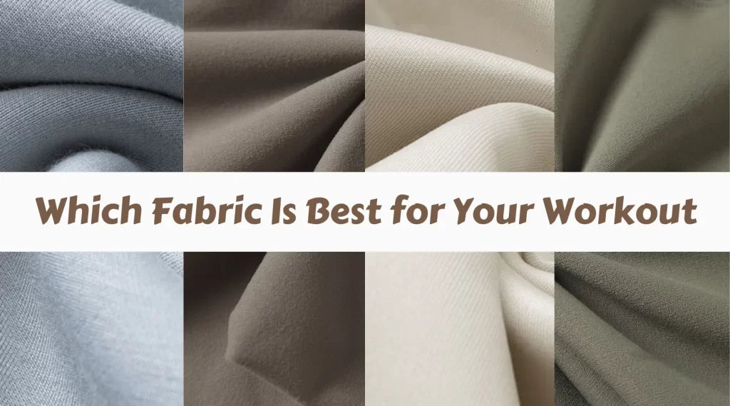 Polyester, Nylon, Lycra & More: Which Fabric Is Best for Your Workout?