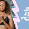 2025 Women’s Spring&Summer Sportswear Trends