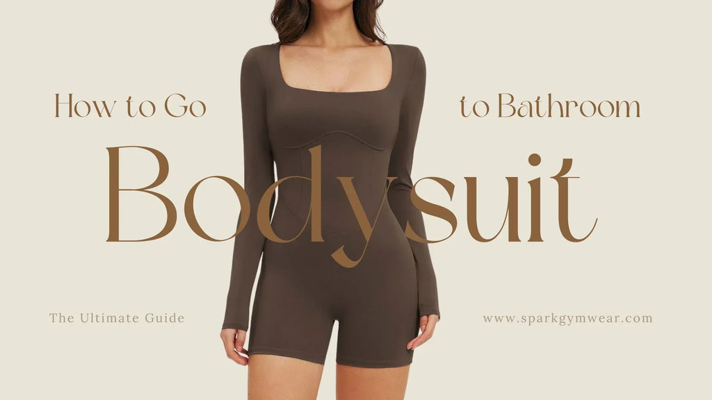 How to Go to the Bathroom in a Bodysuit: The Ultimate Guide