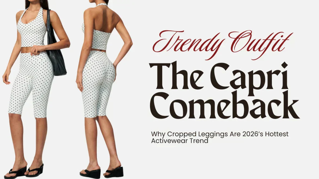 The Capri Comeback: Why Cropped Leggings Are 2026’s Hottest Activewear Trend